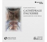 ENSEMBLE ORGANUM / MARCEL PERES - PLAIN-CHANT DE LA CATHEDRALE DAUXERRE NEW CD