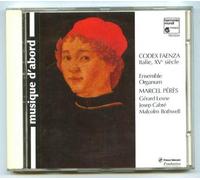 ENSEMBLE ORGANUM / PERES - Codex Faenza