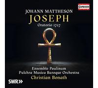 Ensemble Paulinum/Bonath - Johann Mattheson: Joseph (Oratorio 1727)