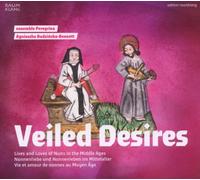 Ensemble Peregrina - MEDIEVAL:VEILED DESIRES