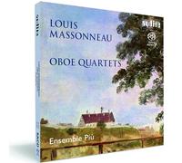 Ensemble Piu – Louis Massonneau: Oboe Quartets – NAXOS