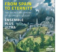 Ensemble Plus U From Spain to Eternity: The Sacred Polyphony of (CD) (US IMPORT)