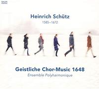 Ensemble Polyharmonique - Heinrich Schütz: Geistliche Chor-Music 1648