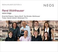 Ensemble Polysono, Duo Simolka-Wohlhauser & Mullenbach Trio - Wohlhauser: Vocis Imago