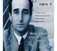 Ensemble Recherche/Wdr So - Stefan Wolpe: Wolpe in Jerusalem