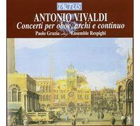 Ensemble Respighi - CONCERTI PER OBOE,ARCHI E C.