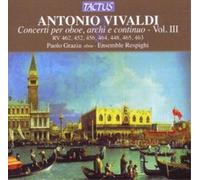 Ensemble Respighi - CONCERTI PER OBOE - VOL. III