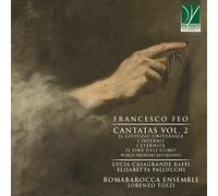 Ensemble Romabarocca, Lorenzo Tozzi - Francesco Feo: Cantatas Vol. 2