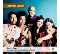 ENSEMBLE SESAME - RAVEL COMPLETE INSTRUMENTAL CHAMBER WORKS - CD - P3333z