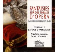 Ensemble Simple Symphony - A.V.: Fantasie Su Temi D'opera
