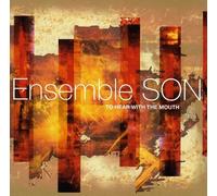 Ensemble Son - To Hear with the Mouth [New SACD] Hybrid SACD