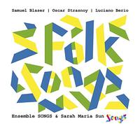 Ensemble Songs & Sarah Maria Sun - Folk Songs