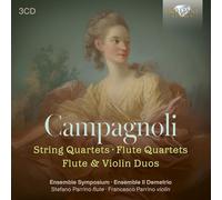 Ensemble Symposium|Ensemble il Demetrio|Stefano Parrino - Campagnoli: String Quartets, Flute Quartets, Flute & Violin Duos