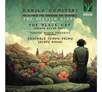 Ensemble Tempo Primo / Rivani, Jacopo - Danilo Comitini The Selfish Giant