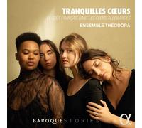 Ensemble Theodora - Tranquilles Coeurs [New CD]