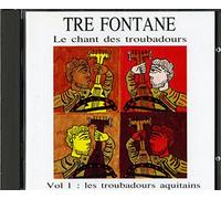 Ensemble Tre Fontane - Chant des Troubadours Vol.1