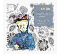 Ensemble TRIFON & Aleksander Trifonov - Farewell to a Slavic Girl: Russian Songs