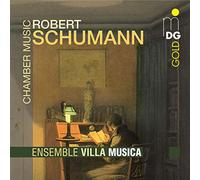 Ensemble Villa Musica - Schumann: Chamber Music Vol. 3