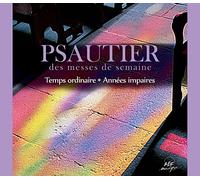 Ensemble Vocal Hilarium - Psautier des messes de semaine : Temps ordinaire - Années impaires