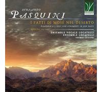 Ensemble Vocale Locatelli - I Fatti di Mosè Nel Deserto (Oratorio)
