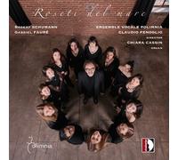 Oscar Ghiglia - Gabriel Faure; Robert Schumann: Roseti del Mare