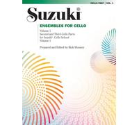 Ensembles for Cello, Vol 1: Second and Third Cello Parts for Suzuki Cello School