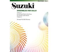 Alfred Music – Ensembles for Cello, Vol 4: 2nd & 3rd Cello Parts for Suzuki Cello School