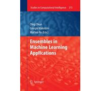 Ensembles in Machine Learning Applications