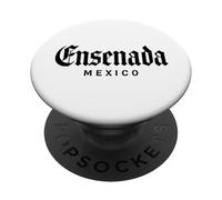 Ensenada Mexico Baja California Rosarito Tijuana Mexicano PopSockets Adhesive PopGrip