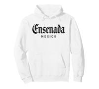 Ensenada Mexico Baja California Rosarito Tijuana Mexicano Pullover Hoodie