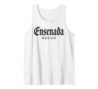 Ensenada Mexico Baja California Rosarito Tijuana Mexicano Tank Top