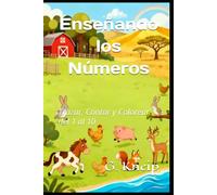 Enseñando los Números: Trazar, Contar y Colorear del 1 al 10