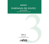 Enseñanza del solfeo - Libro 3º: 20 lecciones con acompañamiento de piano