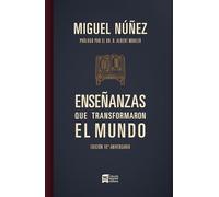 Enseñanzas que transformaron el mundo