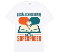 Enseñar En Dos Idiomas ES Un Superpoder Bilingual Teacher Comfort Colors Adult Heavyweight T-Shirt