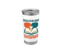 Enseñar En Dos Idiomas ES Un Superpoder Bilingual Teacher Stainless Steel Insulated Tumbler