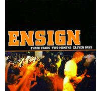 Ensign - Three Years Two Months Eleven Days