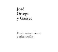 Ensimismamiento y alteración