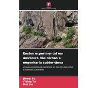 Ensino experimental em mecânica das rochas e engenharia subterrânea: Um guia completo para experiências em mecânica das rochas e engenharia subterrânea