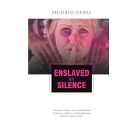 ENSLAVED BY SILENCE: Domestic Violence Within the Christian Church