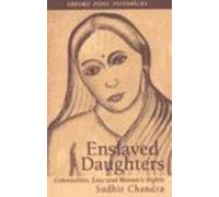 Enslaved Daughters: Colonialism, Law and Women's Rights