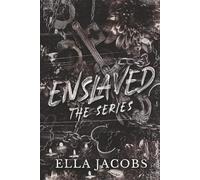 Enslaved Series, Omnibus: Pitch black captive romance