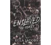 Enslaved Series, Omnibus: Pitch black captive romance