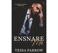Ensnare Me: An Enemies To Lovers Mafia Romance (Oath Bound)