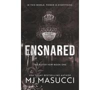 Ensnared (The Bitter Vow Series)