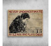 Ensound Chess Lover, Chess Poster, Chess Player, Never Underestimate, an Old Man Who Plays Chess Fun Saying Metal Tin Signage Antique Plaque Rustic Poster Bar Home Wall Decor 8x12 Inch