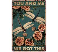 Ensound Dragonfly & Roses You and Me We Got This Poster Vintage Tin Sign Garden Metal Signs Lovers Gifts Funny Metal Sign Home Bar Coffee Shop Wall Art Decorative for Home Garage 8x12 Inch
