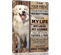 Ensound Great Pyrenees Metal Sign Tin Sign Vintage Wall Art I Am Your Friend Gift for Dog Lovers Vintage Wall Art Prints Funny Outdoor Decor for Home Decor Mancave Decor 8x12 Inch