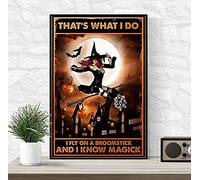Ensound Halloween Vintage Metal Tin Sign Witch Kitchen Decor That's What I Do I Fly on a Broomstick and I Know Magic Hippie Girl Iron Painting for Home Garden Wall Art Poster 6x8 Inch
