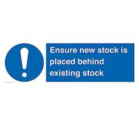 Ensure New Stock Is Placed Behind Existing Stock Sign Sign - 600x200mm - L62